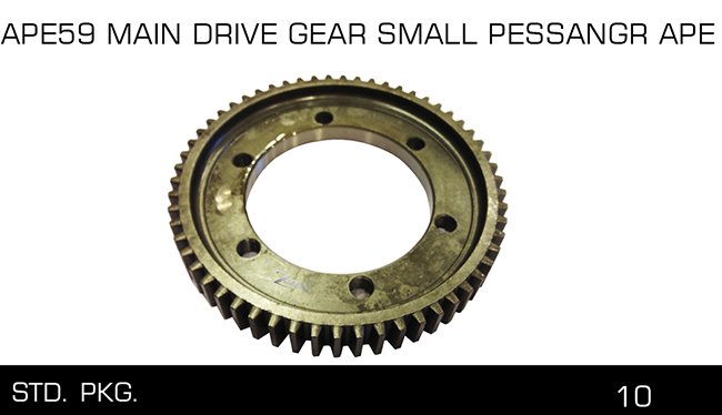 APE59 MAIN DRIVE GEAR SMALL PESSANGR APE APE59 MAIN DRIVE GEAR SMALL PESSANGR APE